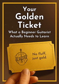 Your Golden Ticket—What a Beginner Guitarist Actually Needs to Learn